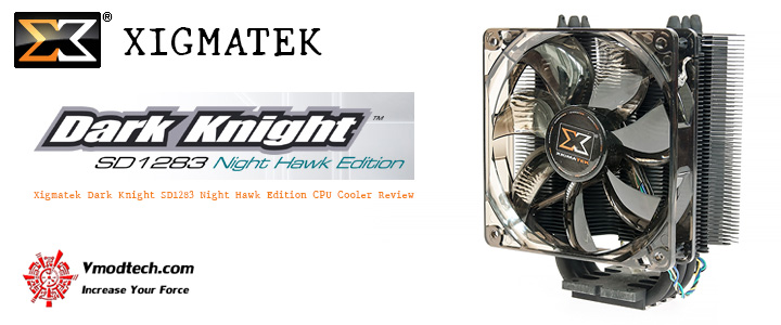 default thumb Xigmatek Dark Knight SD1283 Night Hawk Edition CPU Cooler Review