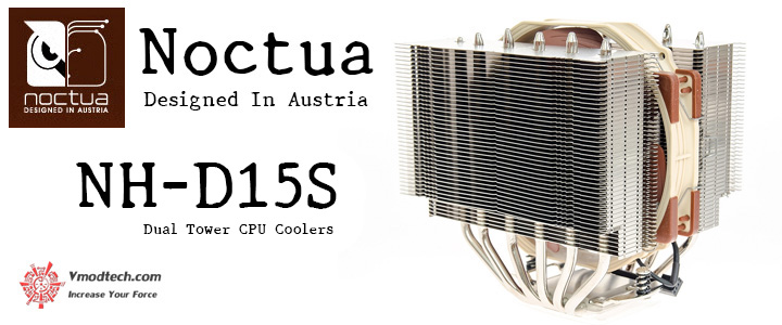 Noctua NH-D15S Dual Tower CPU Coolers Review