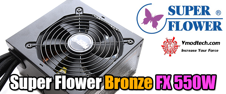 Super Flower Bronze FX 550W 