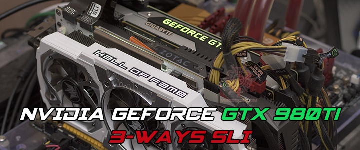 NVIDIA GeForce GTX 980Ti 3-Ways SLI Performance Review