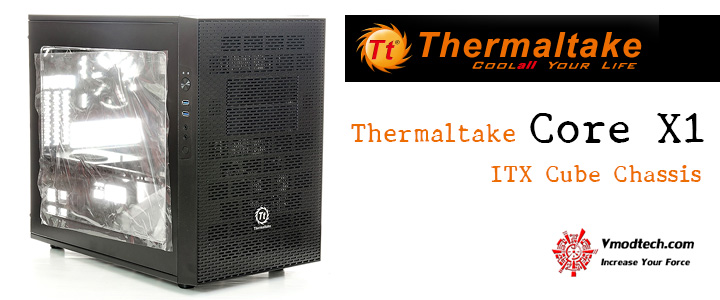 default thumb UNBOXING Thermaltake Core X1 ITX Cube Chassis