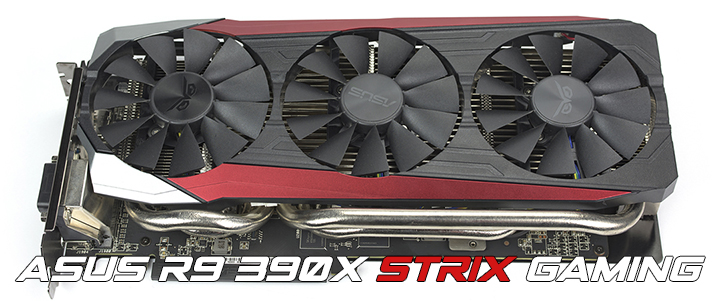 ASUS Radeon R9 390X STRIX GAMING 8GB GDDR5 Review