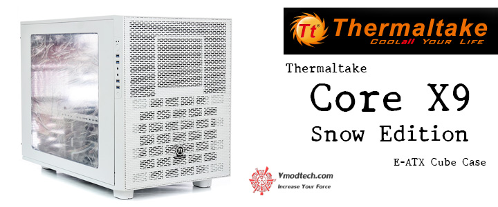 UNBOXING Thermaltake Core X9 Snow Edition E-ATX Cube Case