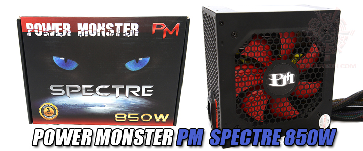 POWER MONSTER PM SPECTRE 850W REVIEW
