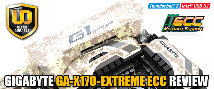 GIGABYTE GA-X170-EXTREME ECC REVIEW