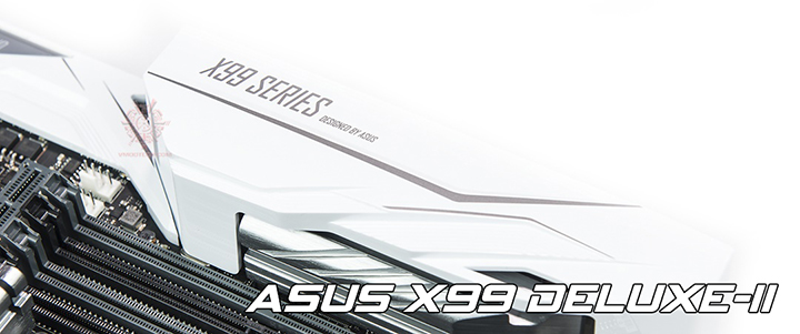 ASUS X99 DELUXE-II LGA 2011-3 Motherboard Preview