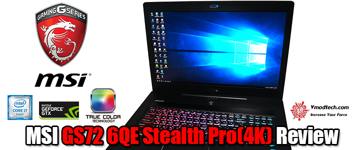 MSI GS72 6QE Stealth Pro(4K) Review 