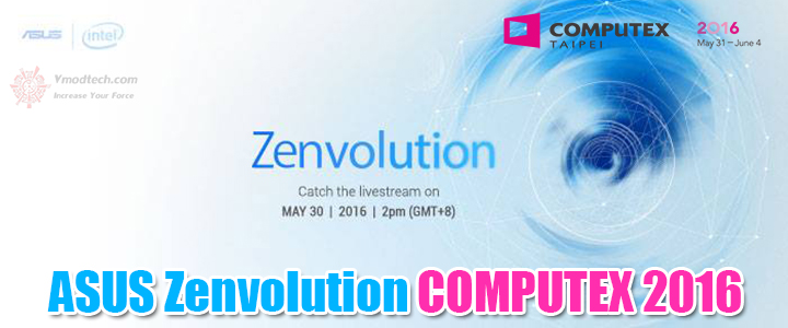 ASUS Zenvolution COMPUTEX 2016