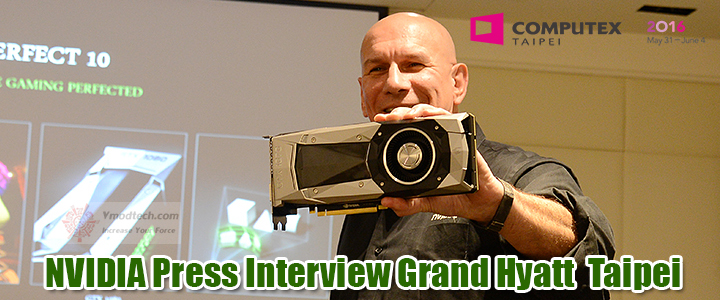 NVIDIA Press Interview Grand Hyatt Taipei : COMPUTEX 2016