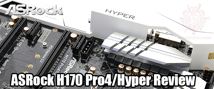 ASRock H170 Pro4/Hyper Review