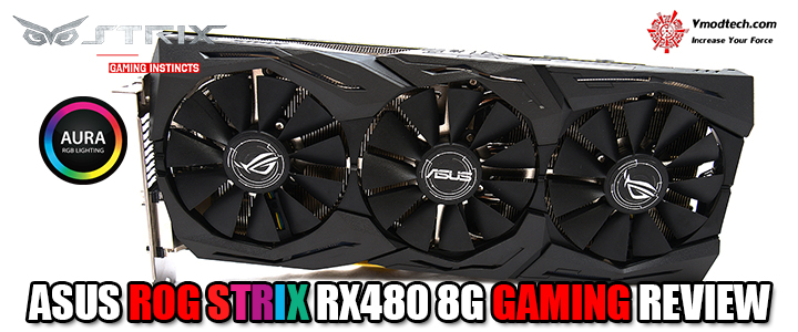 ASUS ROG STRIX RX480 8G GAMING REVIEW