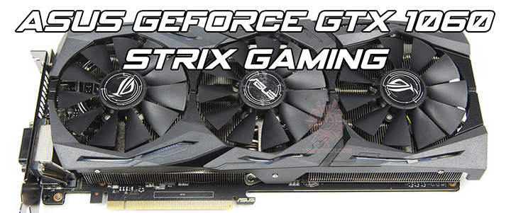 ASUS GeForce GTX 1060 STRIX GAMING Review