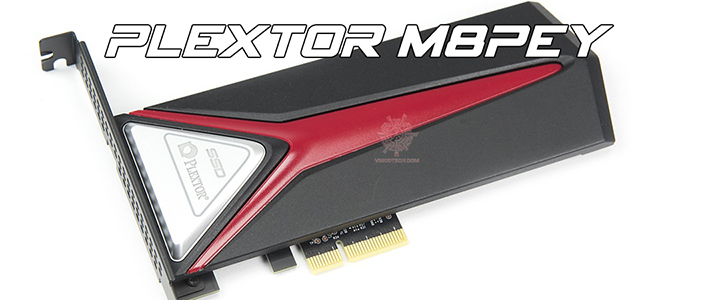 PLEXTOR M8PeY NVMe SSD PCIe Gen 3x4 256GB Review PLEXTOR M8PeY NVMe SSD PCIe Gen 3x4 256GB Review