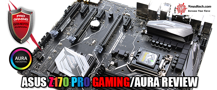 ASUS Z170 PRO GAMING/AURA REVIEW