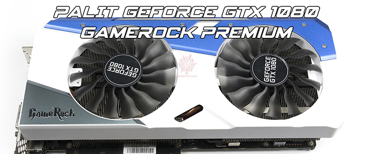 PALIT GeForce GTX 1080 GAMEROCK Premiem 8GB GDDR5X Review