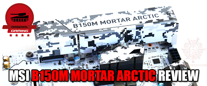 MSI B150M MORTAR ARCTIC REVIEW