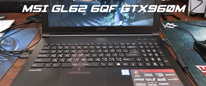 MSI G62 GL62 6QF with GeForce GTX960M Review