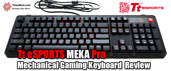 Tt eSPORTS MEKA Pro Mechanical Gaming Keyboard Review 