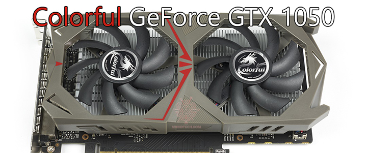 Colorful GeForce GTX 1050 2GB Review
