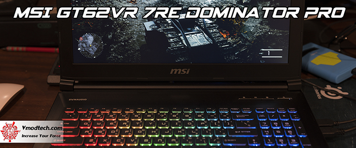 MSI GT62VR 7RE Dominator Pro Review