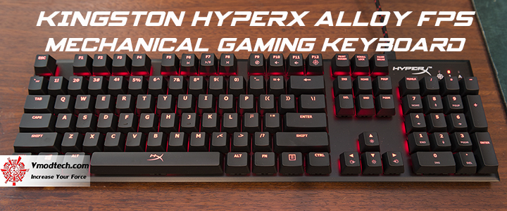 KINGSTON HYPERX Alloy FPS Mechanical Gaming Keyboard Review