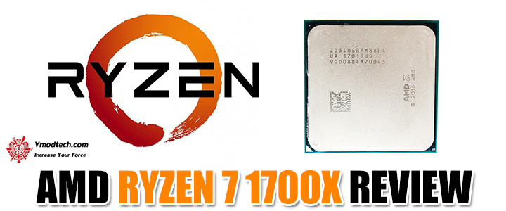 AMD RYZEN 7 1700X REVIEW 