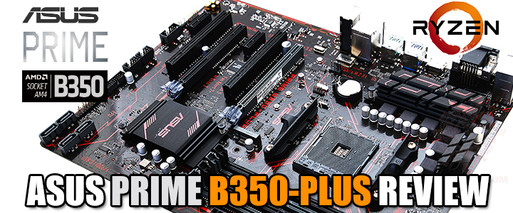 ASUS PRIME B350-PLUS REVIEW