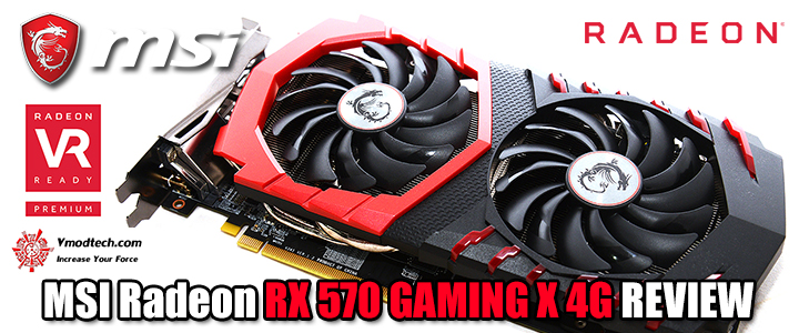 MSI Radeon RX 570 GAMING X 4G REVIEW