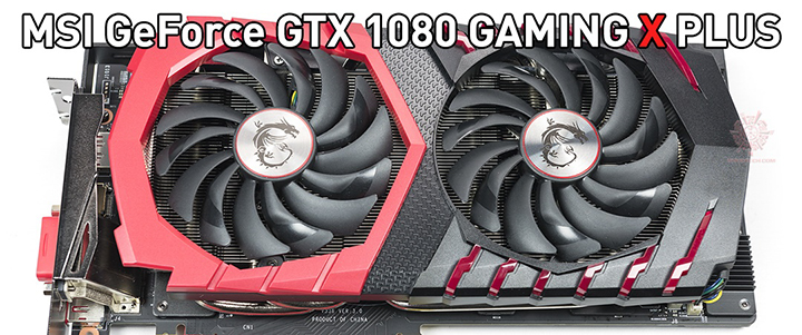 MSI GeForce GTX 1080 GAMING X PLUS 11 Gbps Review