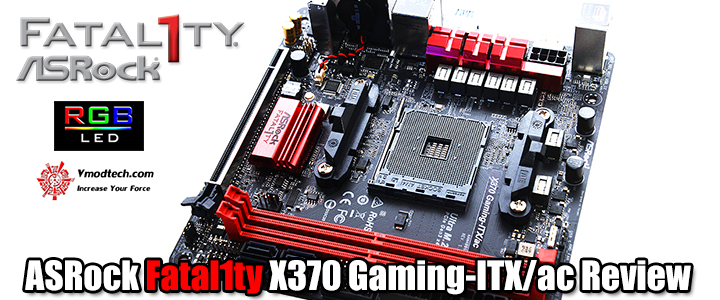 ASRock Fatal1ty X370 Gaming-ITX/ac Review