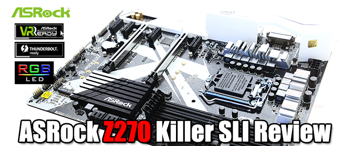 ASRock Z270 Killer SLI Review