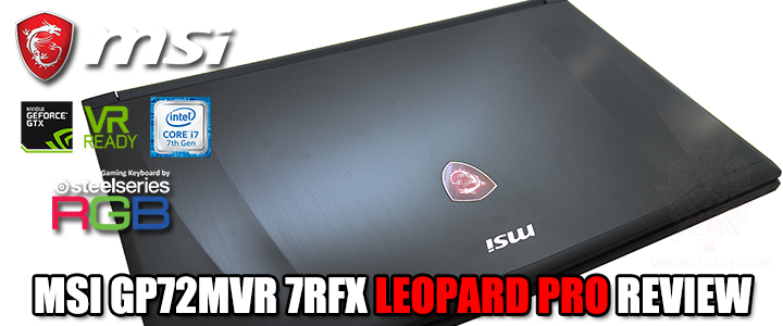 MSI GP72MVR 7RFX LEOPARD PRO REVIEW