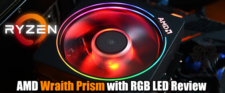 AMD Wraith Prism with RGB LED Review