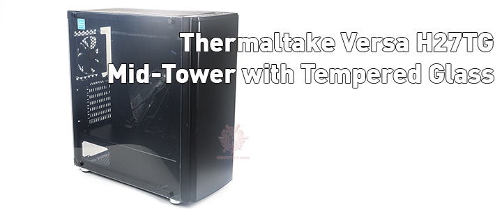 Thermaltake Versa H27TG Mid-Tower Case with Tempered Glass