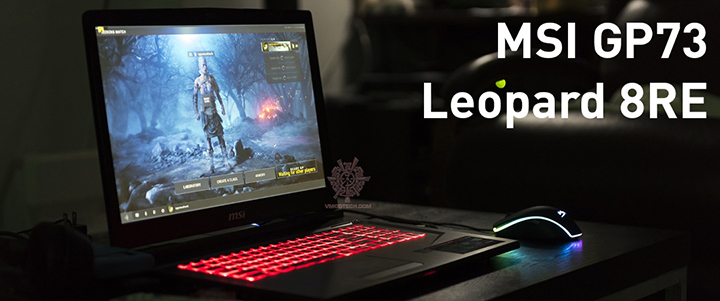 MSI GP73 Leopard 8RE Review MSI GP73 Leopard 8RE Review
