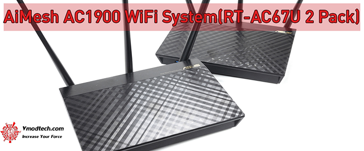AiMesh AC1900 WiFi System (RT-AC67U 2 Pack) Review