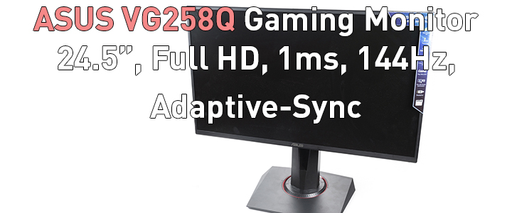 ASUS VG258Q Gaming Monitor 24.5 Inch Full HD 1ms 144Hz Adaptive-Sync Review