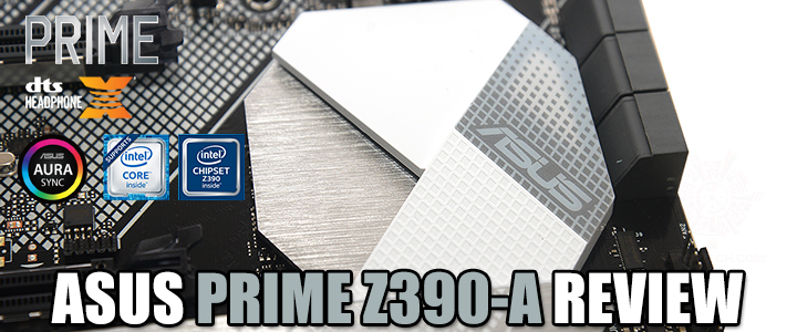 ASUS PRIME Z390-A REVIEW