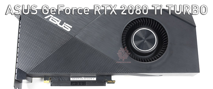 ASUS GeForce RTX 2080 Ti TURBO Review