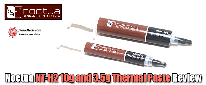 Noctua NT-H2 10g and 3.5g Thermal Paste Review