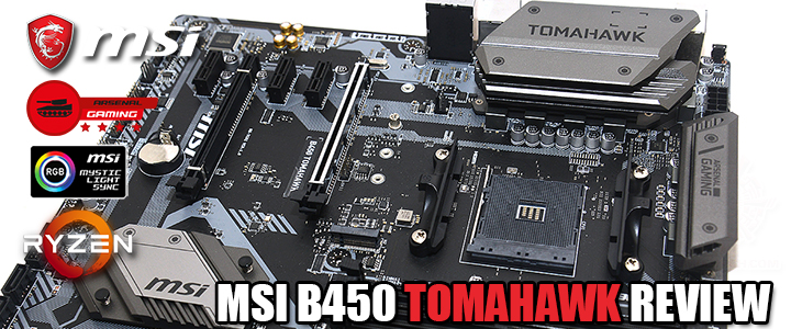 MSI B450 TOMAHAWK REVIEW