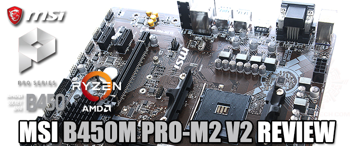 MSI B450M PRO-M2 V2 REVIEW