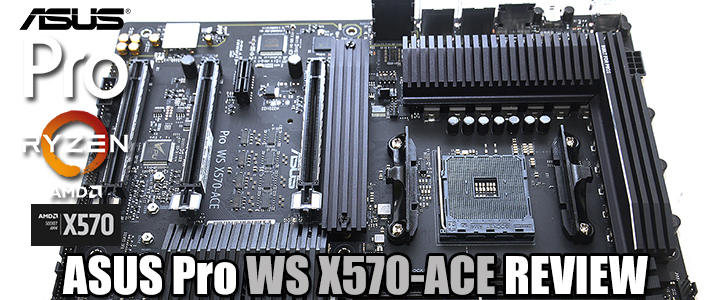 ASUS Pro WS X570-ACE REVIEW