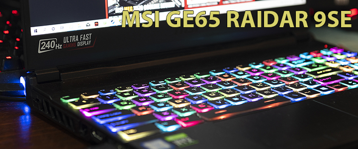 MSI GE65 Raider 9SE Review