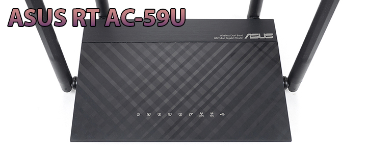 ASUS RT AC-59U - AC1500 Dual Band WiFi Router Review ASUS RT AC-59U - AC1500 Dual Band WiFi Router Review