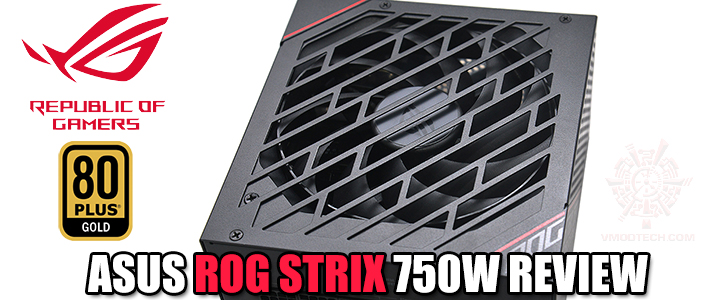 ASUS ROG STRIX 750W REVIEW