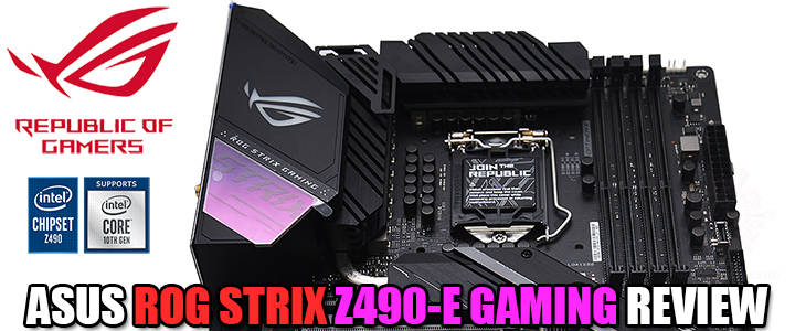 ASUS ROG STRIX Z490-E GAMING REVIEW