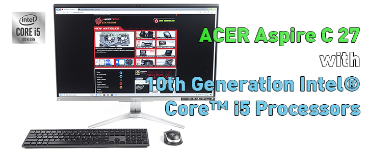 ACER Aspire C27 with 10th Generation Intel® Core™ i5 Processors Review