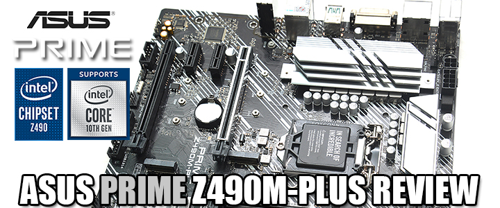 ASUS PRIME Z490M-PLUS REVIEW ASUS PRIME Z490M-PLUS REVIEW