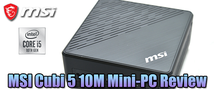 MSI Cubi 5 10M Mini-PC Review